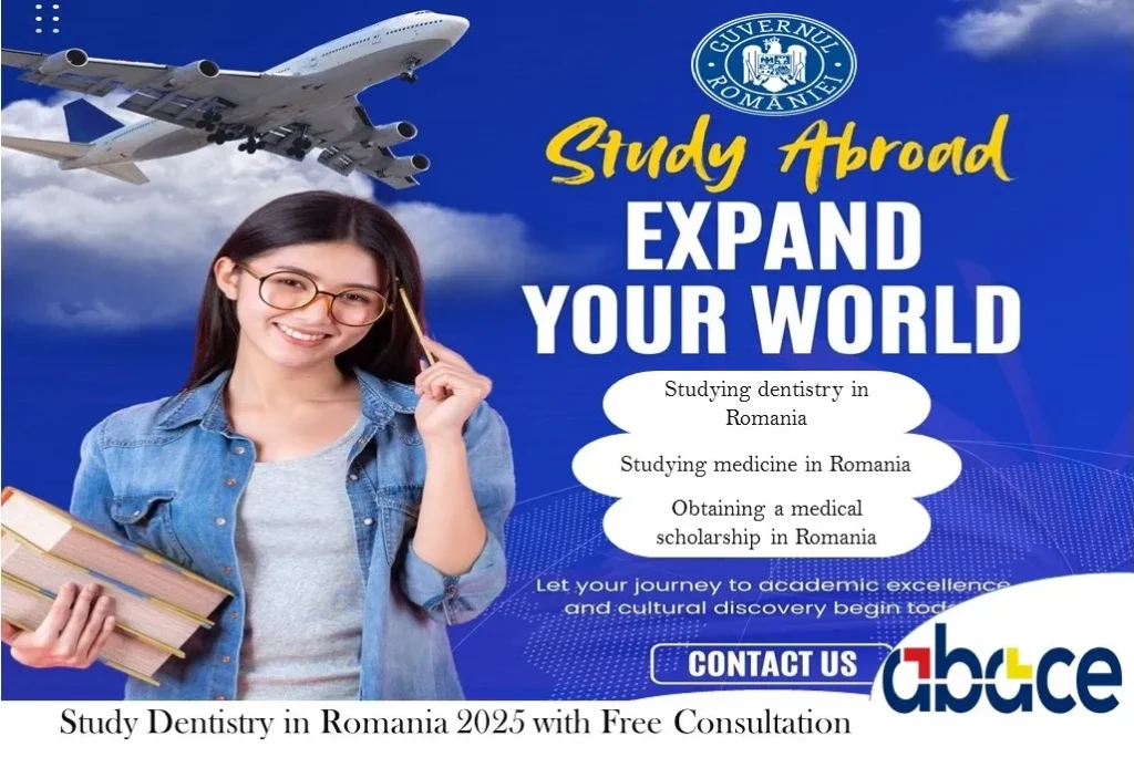 Study Dentistry in Romania 2025 with Free Consultation